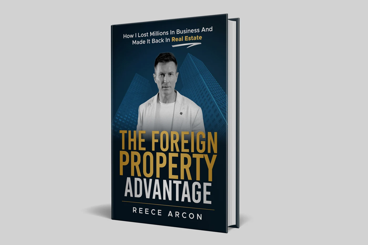 The Foreign Property Advantage av Reece Arcon